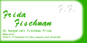 frida fischman business card